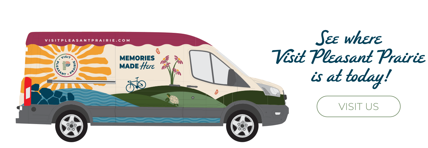 See where Visit Pleasant Prairie is at today!